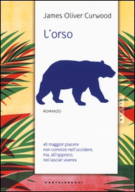 L'orso - Librerie.coop L'orso - Librerie.coop