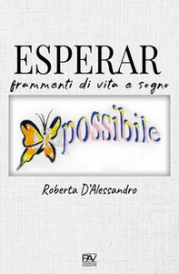 Esperar. Frammenti di vita e sogno - Librerie.coop