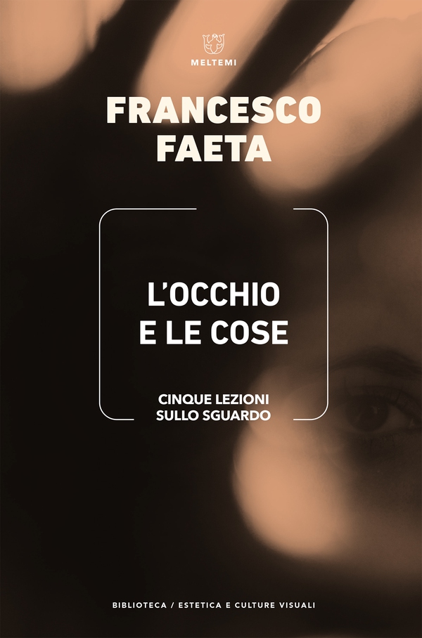 L’occhio e le cose - Librerie.coop L’occhio e le cose - Librerie.coop