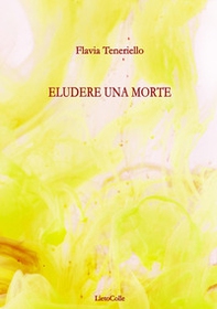 Eludere una morte - Librerie.coop Eludere una morte - Librerie.coop
