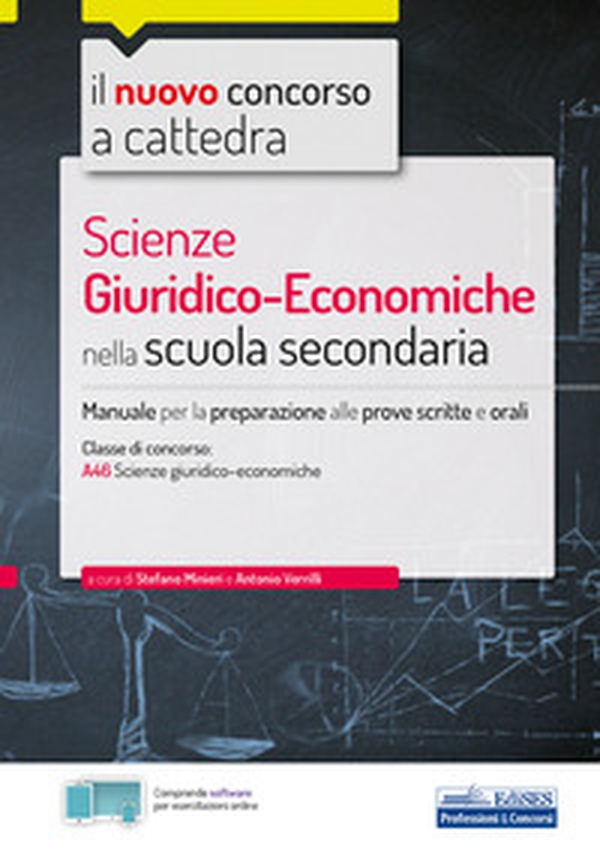 Il nuovo concorso a cattedra. Scienze giuridiche economiche nella Scuola secondaria. Manuale per la preparazione alle prove scritte e orali - Librerie.coop Il nuovo concorso a cattedra. Scienze giuridiche economiche nella Scuola secondaria. Manuale per la preparazione alle prove scritte e orali - Librerie.coop