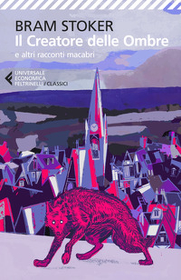 Il creatore delle Ombre e altri racconti macabri - Librerie.coop Il creatore delle Ombre e altri racconti macabri - Librerie.coop