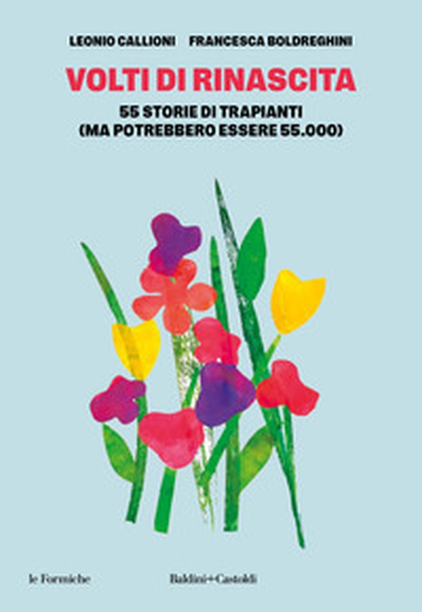 Volti di rinascita. 55 storie di trapianti (ma potrebbero essere 55.000) - Librerie.coop Volti di rinascita. 55 storie di trapianti (ma potrebbero essere 55.000) - Librerie.coop