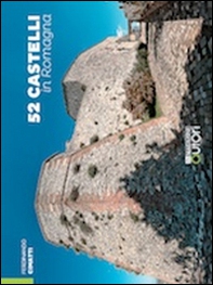 52 castelli in Romagna - Librerie.coop