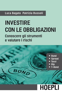 Investire con le obbligazioni - Librerie.coop Investire con le obbligazioni - Librerie.coop