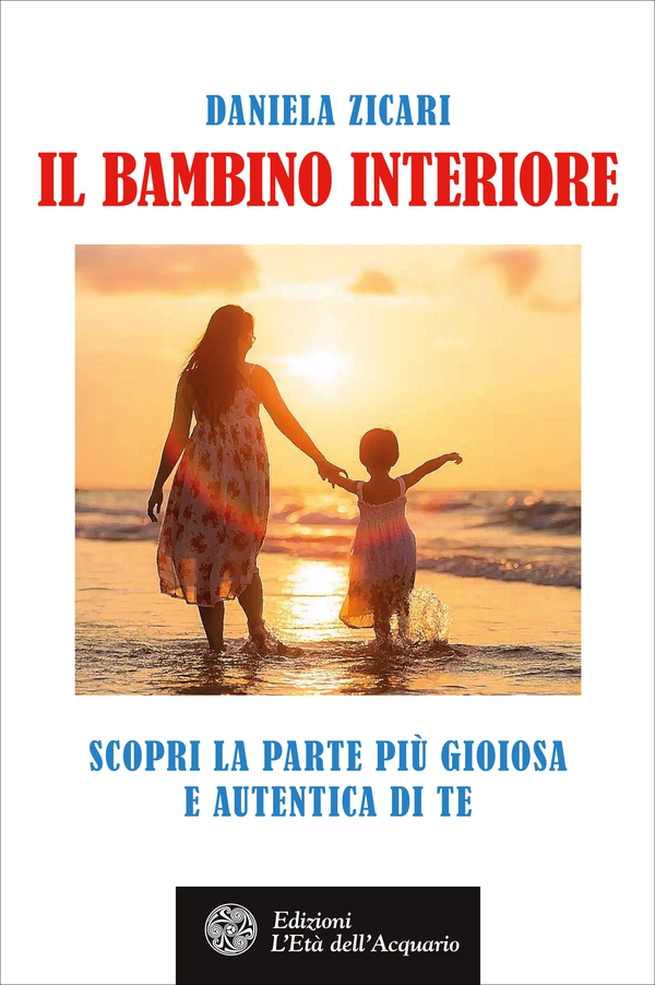 Il bambino interiore - Librerie.coop Il bambino interiore - Librerie.coop
