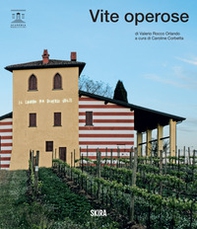 Vite operose di Valerio Rocco Orlando - Librerie.coop