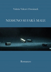 Nessuno si farà male - Librerie.coop