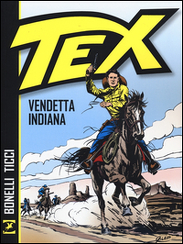 Tex. Vendetta indiana - Librerie.coop Tex. Vendetta indiana - Librerie.coop