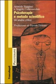 Psicoterapie e metodo scientifico. Un'analisi critica - Librerie.coop