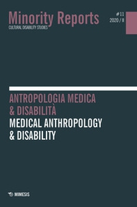 Minority reports. Cultural disability studies - Vol. 11 - Librerie.coop Minority reports. Cultural disability studies - Vol. 11 - Librerie.coop