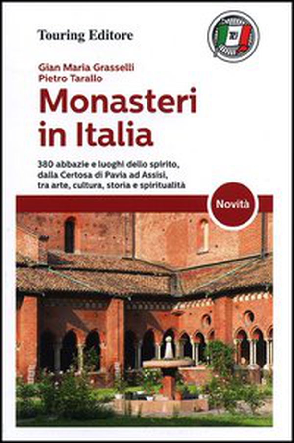 Monasteri in Italia - Librerie.coop Monasteri in Italia - Librerie.coop