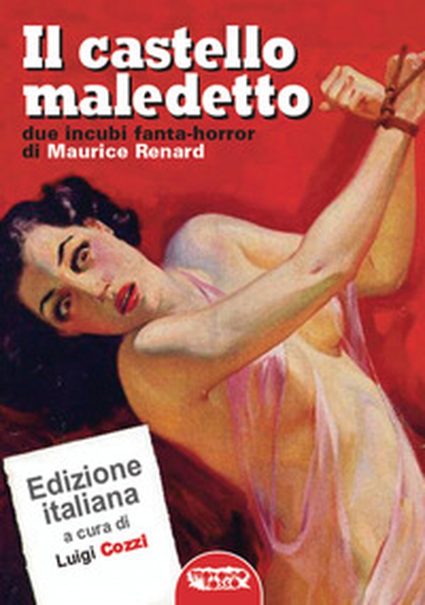Il castello maledetto - Librerie.coop Il castello maledetto - Librerie.coop