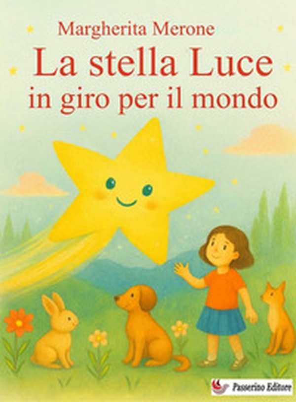 La stella Luce in giro per il mondo - Librerie.coop