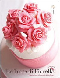 Le torte di Fiorella - Librerie.coop
