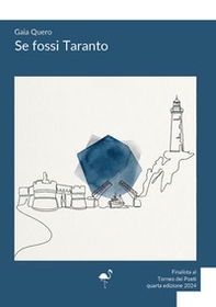 Se fossi Taranto - Librerie.coop