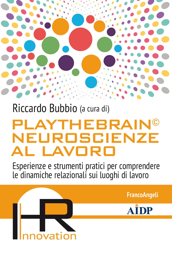 Playthebrain© neuroscienze al lavoro - Librerie.coop Playthebrain© neuroscienze al lavoro - Librerie.coop