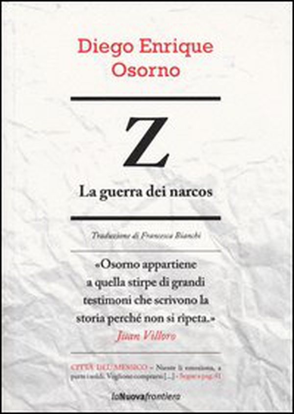 Z. La guerra dei narcos - Librerie.coop Z. La guerra dei narcos - Librerie.coop