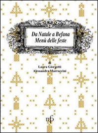 Da Natale a befana. Menù delle feste - Librerie.coop