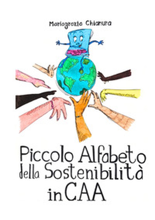 Piccolo alfabeto della sostenibilità in CAA - Librerie.coop Piccolo alfabeto della sostenibilità in CAA - Librerie.coop