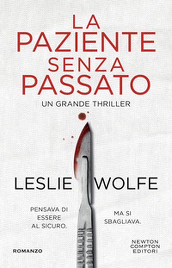 La paziente senza passato - Librerie.coop La paziente senza passato - Librerie.coop