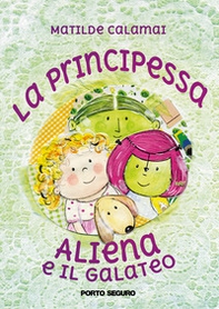 La principessa aliena e il galateo. Ediz. italiana e inglese - Librerie.coop La principessa aliena e il galateo. Ediz. italiana e inglese - Librerie.coop