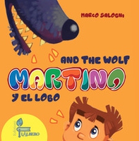 Martino and the Wolf-Martino y el lobo - Librerie.coop