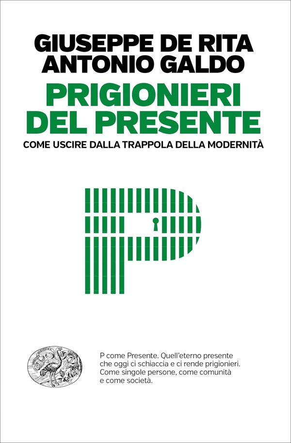 Prigionieri del presente - Librerie.coop Prigionieri del presente - Librerie.coop