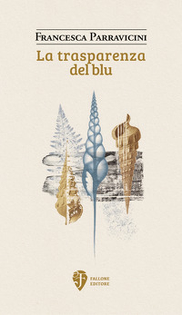 La trasparenza del blu - Librerie.coop La trasparenza del blu - Librerie.coop