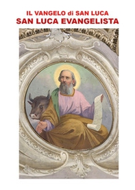 Il vangelo di san Luca - Librerie.coop Il vangelo di san Luca - Librerie.coop