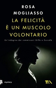 La felicità è un muscolo volontario - Librerie.coop