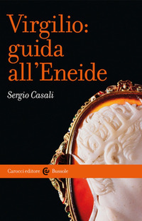Virgilio: guida all'Eneide - Librerie.coop Virgilio: guida all'Eneide - Librerie.coop