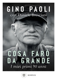 Cosa farò da grande. I miei primi 90 anni - Librerie.coop