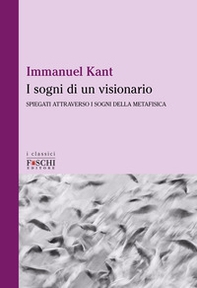 I sogni di un visionario - Librerie.coop I sogni di un visionario - Librerie.coop