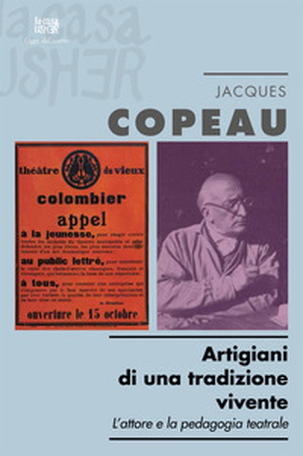 Artigiani di una tradizione vivente. L'attore e la pedagogia teatrale - Librerie.coop Artigiani di una tradizione vivente. L'attore e la pedagogia teatrale - Librerie.coop