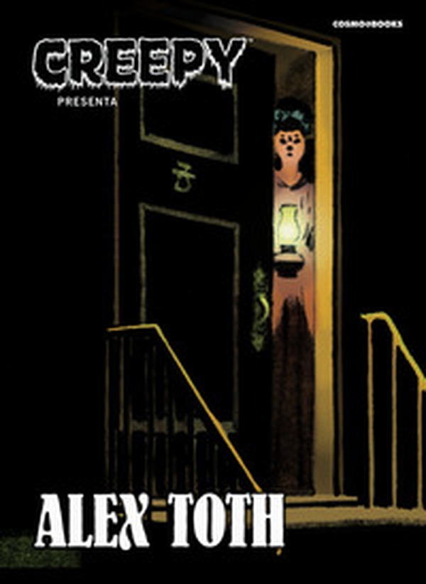 Creepy presenta Alex Toth - Librerie.coop Creepy presenta Alex Toth - Librerie.coop