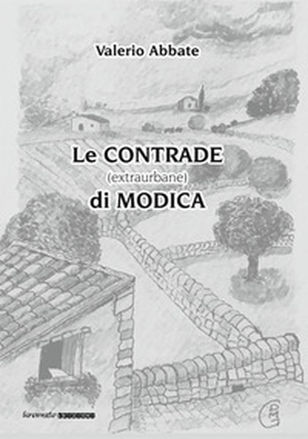 Le contrade (extraurbane) a Modica - Librerie.coop Le contrade (extraurbane) a Modica - Librerie.coop