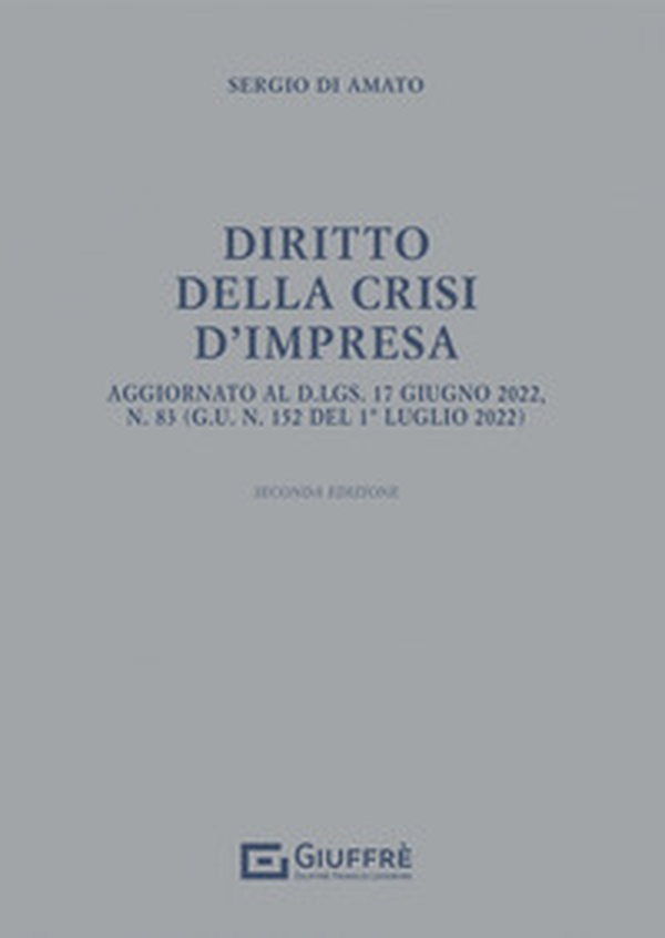 Diritto della crisi d'impresa - Librerie.coop Diritto della crisi d'impresa - Librerie.coop
