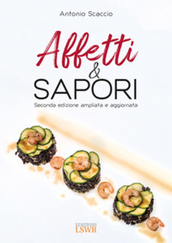 Affetti & sapori - Librerie.coop Affetti & sapori - Librerie.coop