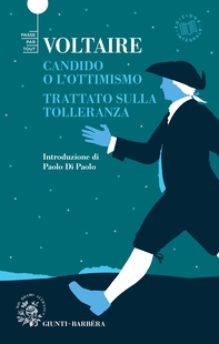 Candido o l'ottimismo - Trattato sulla tolleranza - Librerie.coop