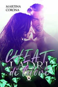 Cheat. Ladri di cuori - Librerie.coop Cheat. Ladri di cuori - Librerie.coop