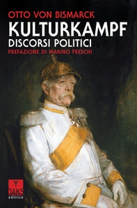Kulturkampf, discorsi politici - Librerie.coop
