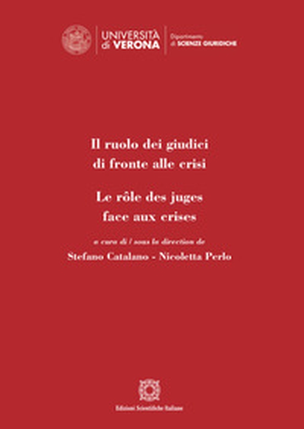 Il ruolo dei giudici di fronte alle crisi - Librerie.coop Il ruolo dei giudici di fronte alle crisi - Librerie.coop