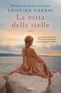 La rotta delle stelle - Librerie.coop La rotta delle stelle - Librerie.coop