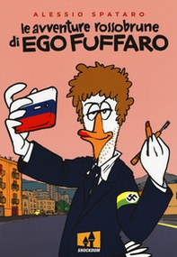 Le avventure rossobrune di Ego Fuffaro - Librerie.coop
