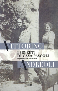 I segreti di casa Pascoli - Librerie.coop