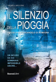 Il silenzio della pioggia - Librerie.coop