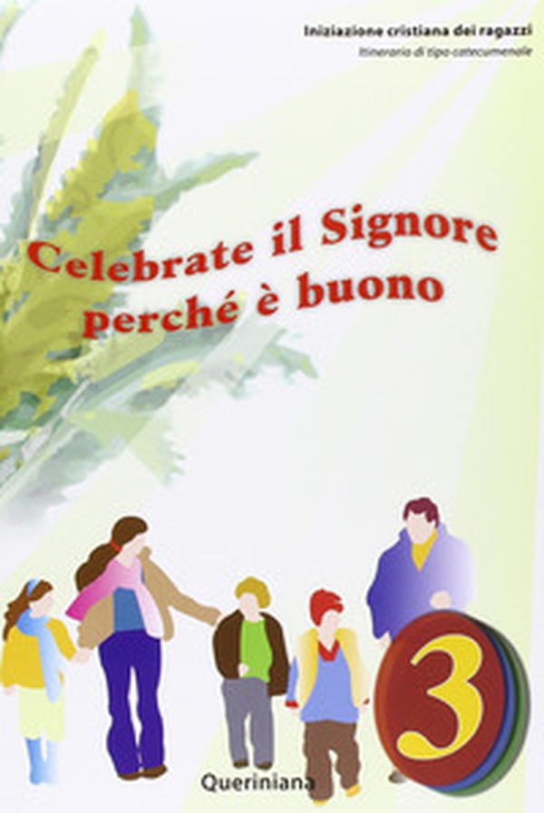 Celebrate il Signore perché è buono. Quaderno attivo dei ragazzi - Librerie.coop Celebrate il Signore perché è buono. Quaderno attivo dei ragazzi - Librerie.coop