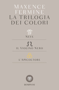 La trilogia dei colori: Neve-Il violino nero-L'apicoltore - Librerie.coop