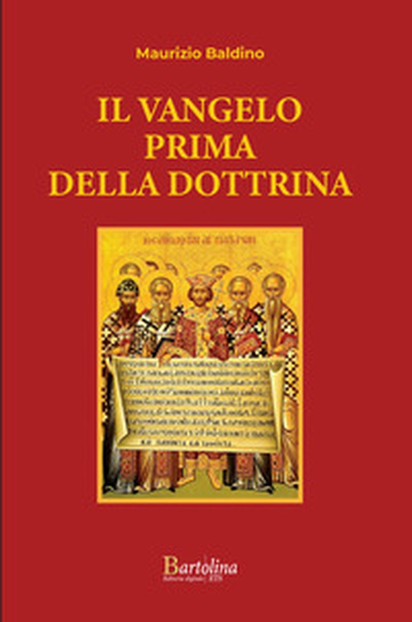 Il Vangelo prima della dottrina - Librerie.coop Il Vangelo prima della dottrina - Librerie.coop